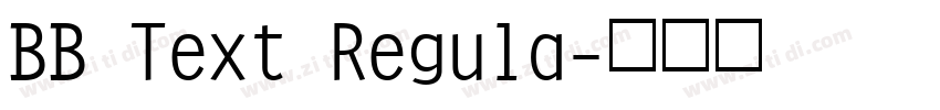 BB Text Regula字体转换